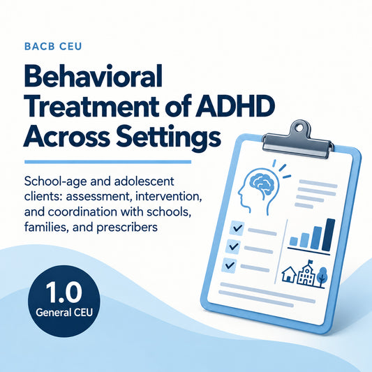 Behavioral Treatment of ADHD Across Settings